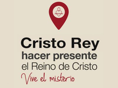 «Poner la mirada en lo más importante de nuestra vida y misión» – Carta del Colegio Directivo General para Cristo Rey